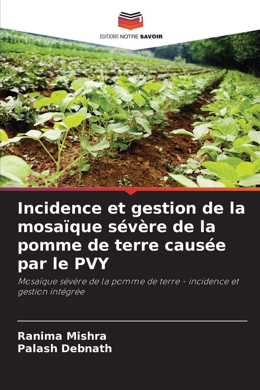 Incidence et gestion de la mosaïque sévère de la pomme de terre causée par le PVY Natural Sciences