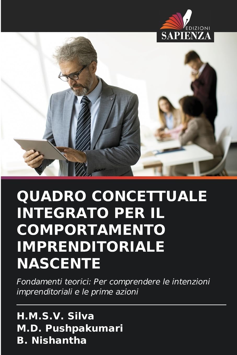 QUADRO CONCETTUALE INTEGRATO PER IL COMPORTAMENTO IMPRENDITORIALE NASCENTE Law