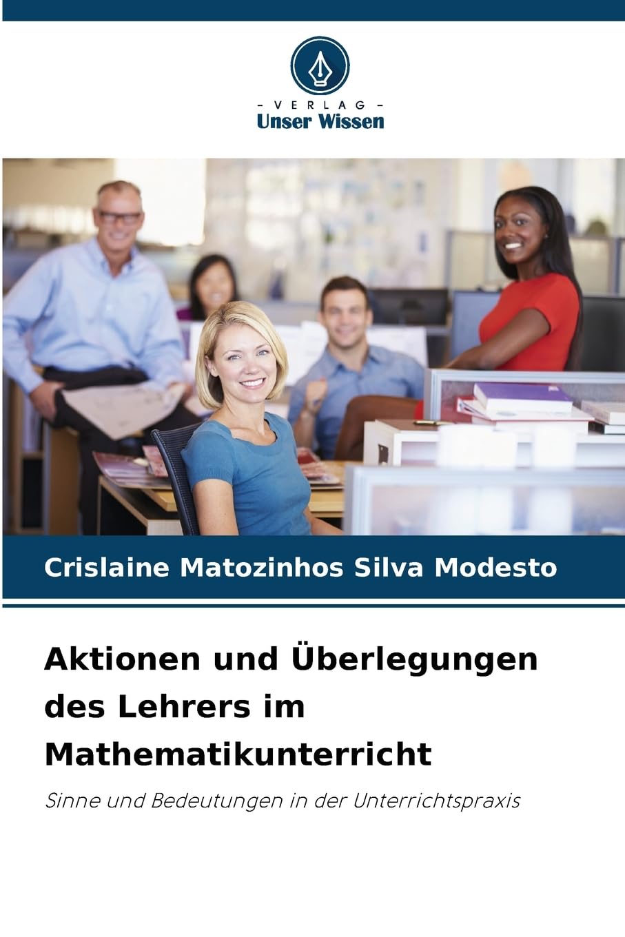 Aktionen und Überlegungen des Lehrers im Mathematikunterricht Books