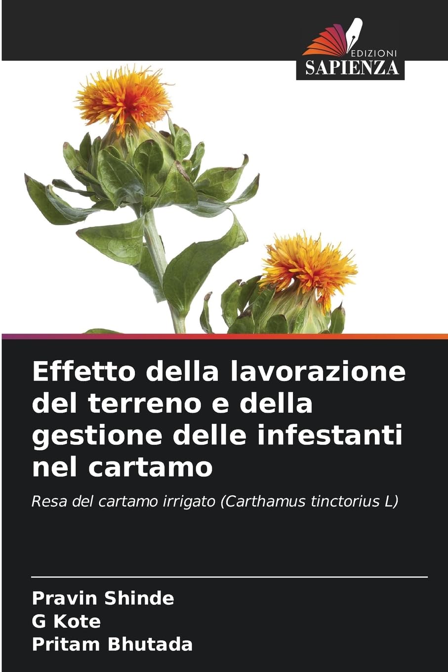 Effetto della lavorazione del terreno e della gestione delle infestanti nel cartamo Natural Sciences