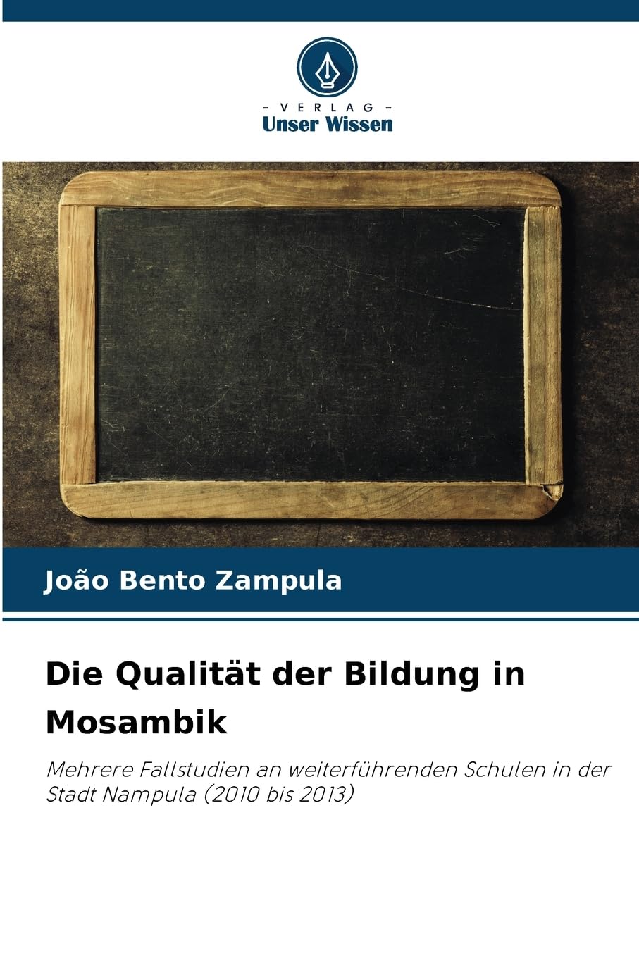 Die Qualität der Bildung in Mosambik Law