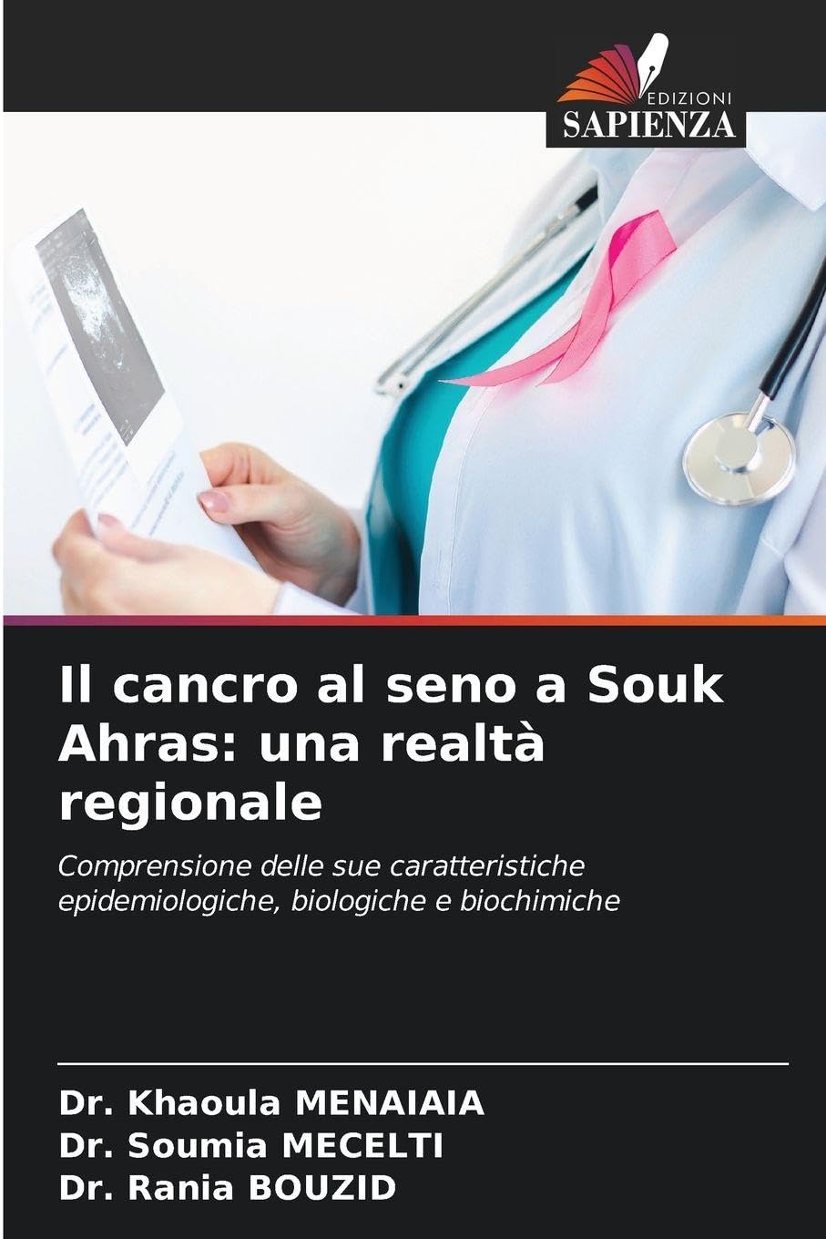 Il cancro al seno a Souk Ahras: una realtà regionale Natural Sciences