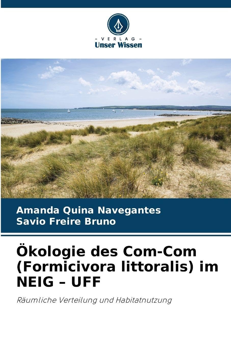 Ökologie des Com-Com (Formicivora littoralis) im NEIG - UFF Natural Sciences