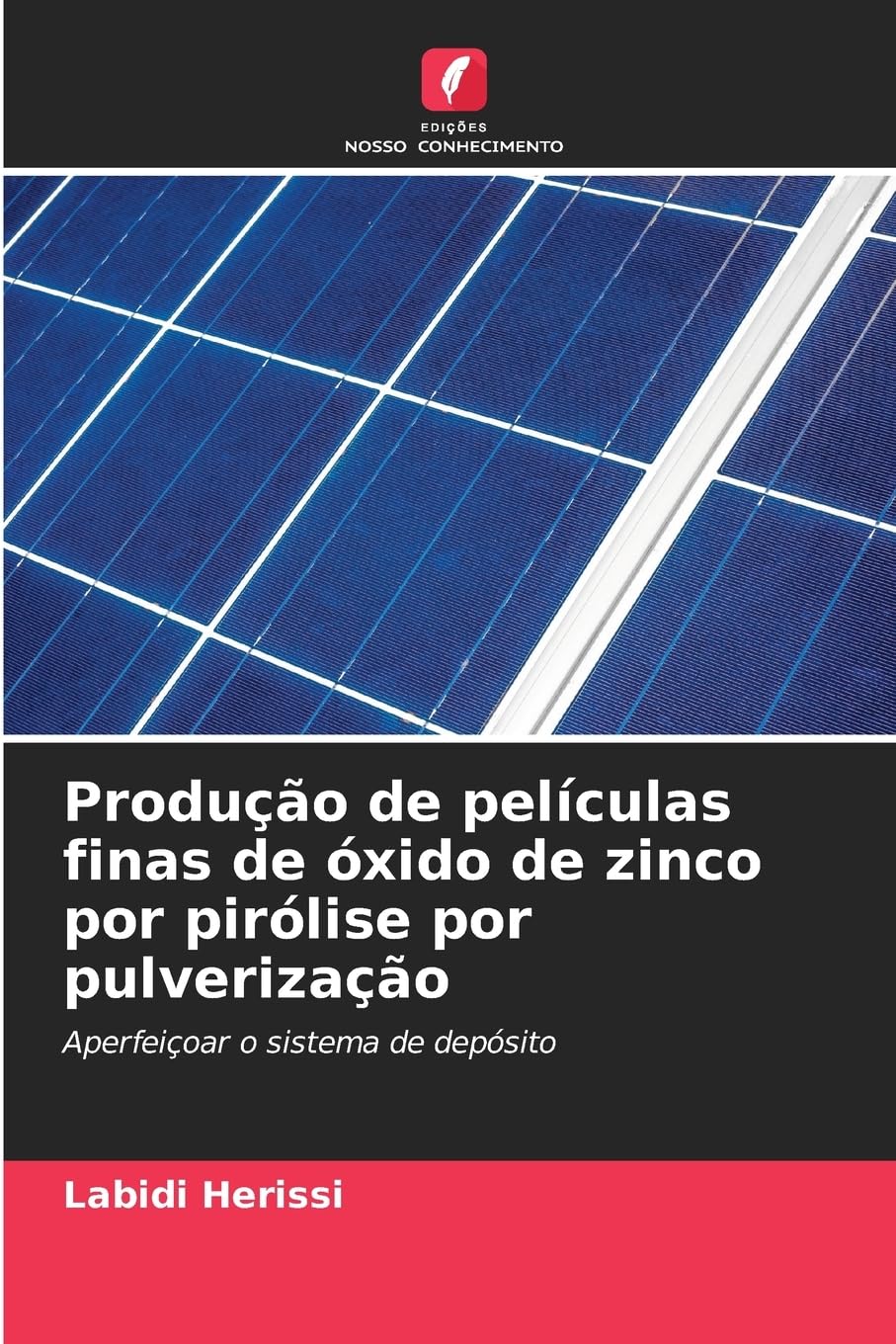 Produção de películas finas de óxido de zinco por pirólise por pulverização Natural Sciences