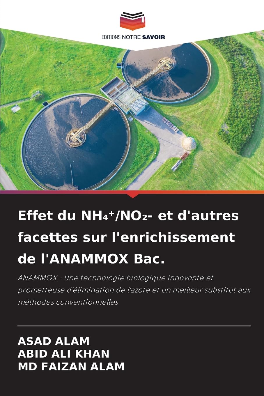 Effet du NH¿¿/NO¿- et d'autres facettes sur l'enrichissement de l'ANAMMOX Bac. Business & Technology