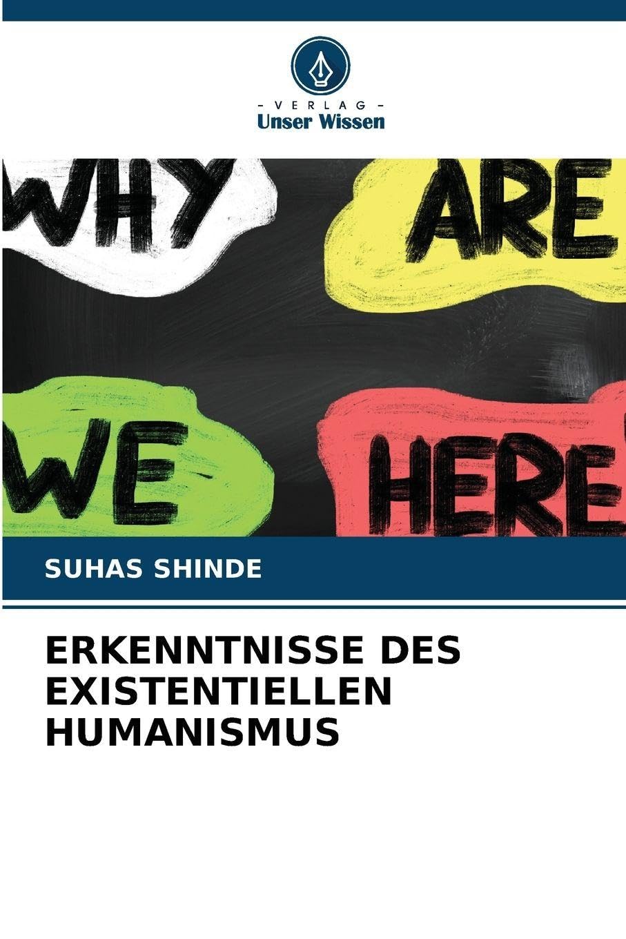 ERKENNTNISSE DES EXISTENTIELLEN HUMANISMUS Books