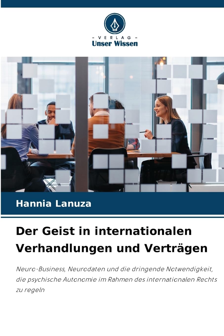 Der Geist in internationalen Verhandlungen und Verträgen Law