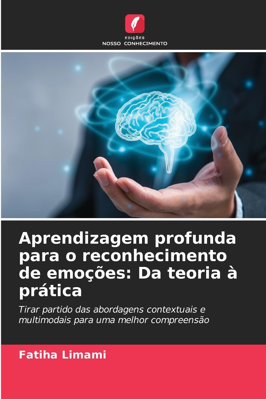 Aprendizagem profunda para o reconhecimento de emoções: Da teoria à prática Computer Science