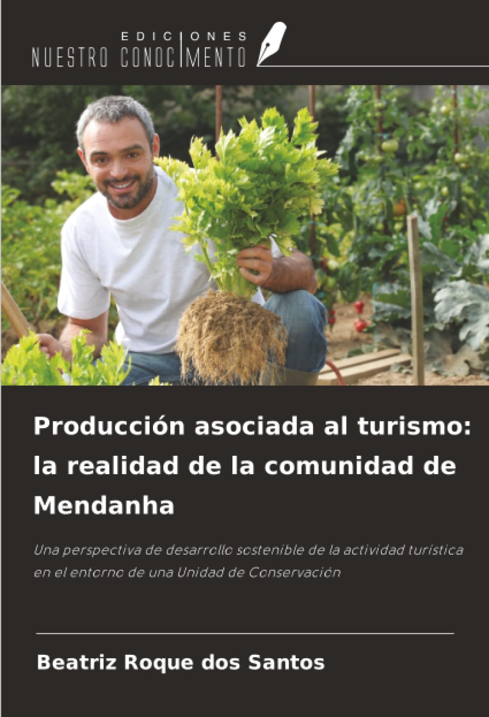 Producción asociada al turismo: la realidad de la comunidad de Mendanha Books