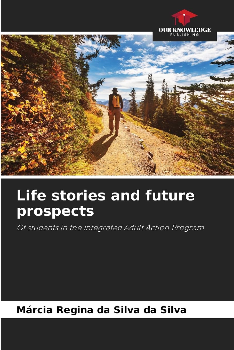 Life stories and future prospects Books