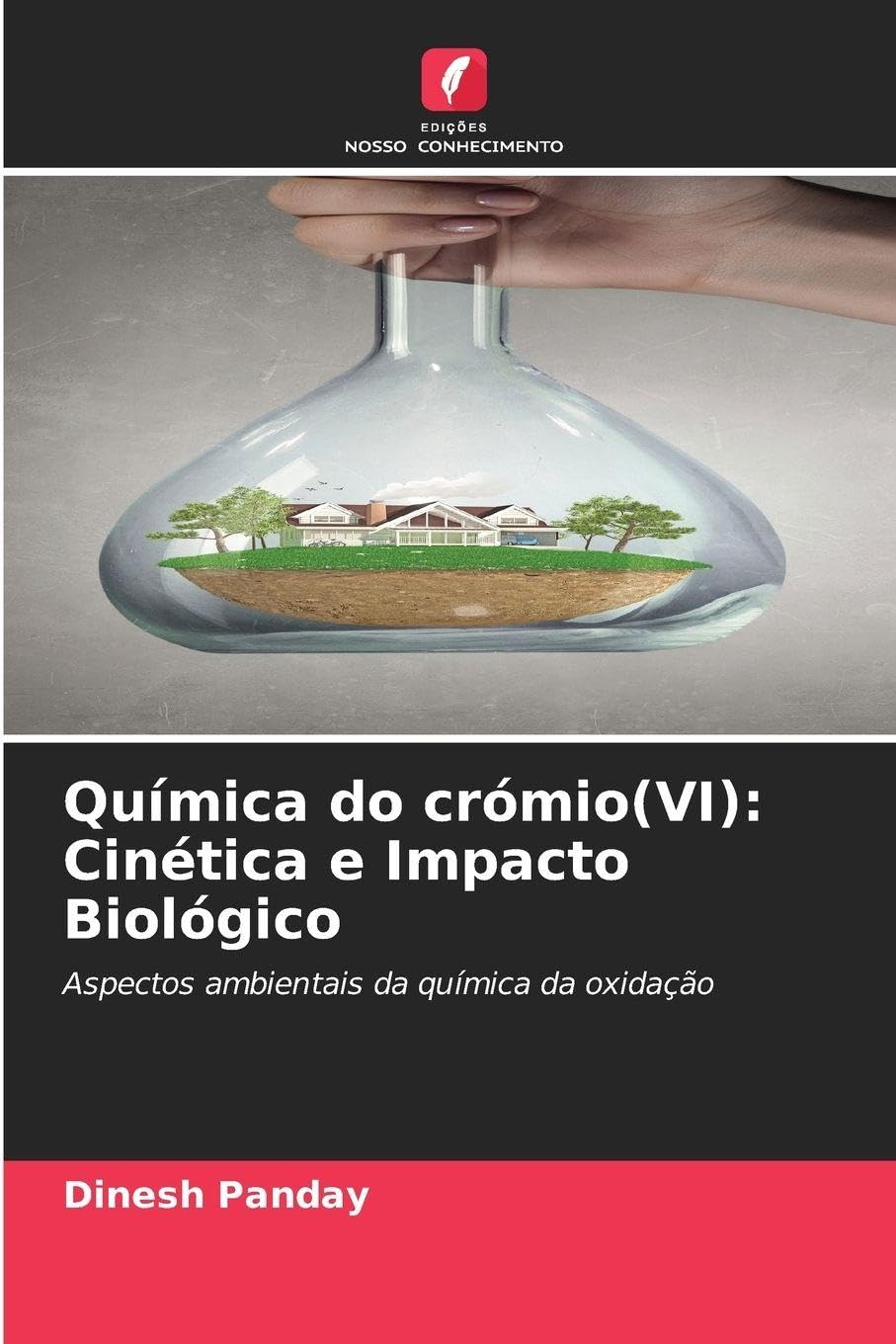 Química do crómio(VI): Cinética e Impacto Biológico Natural Sciences