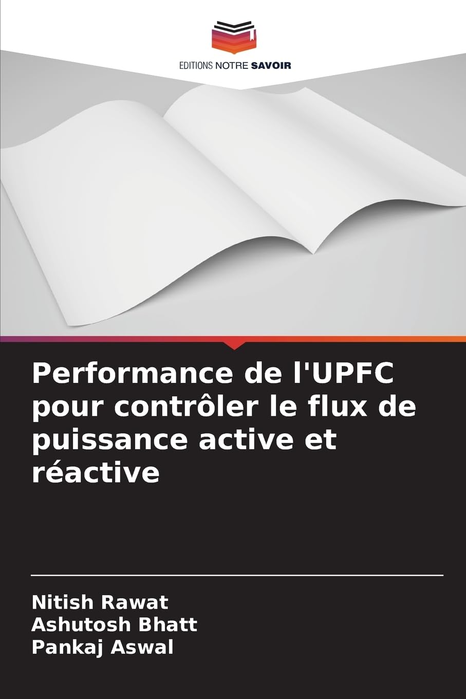 Performance de l'UPFC pour contrôler le flux de puissance active et réactive Business & Technology