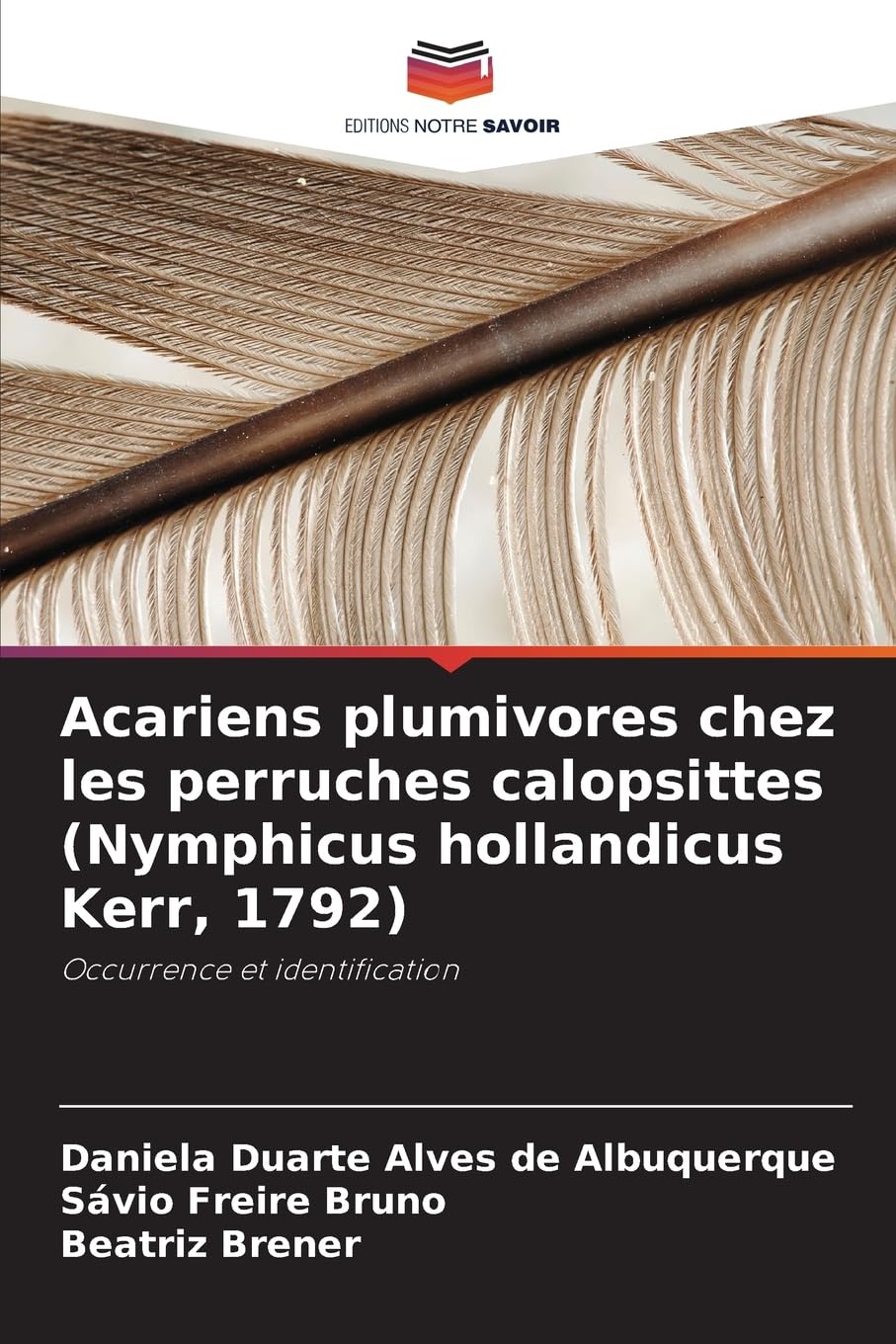 Acariens plumivores chez les perruches calopsittes (Nymphicus hollandicus Kerr, 1792) Medicine