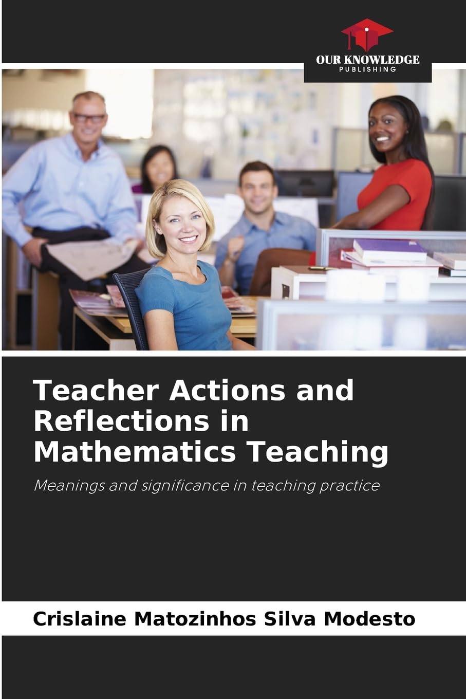 Teacher Actions and Reflections in Mathematics Teaching Books