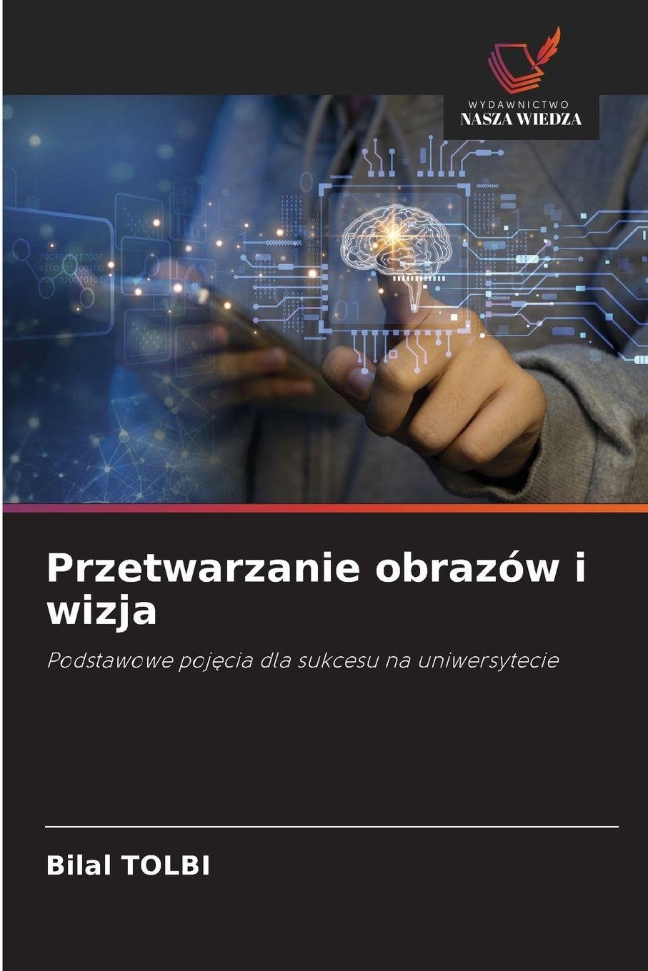Przetwarzanie obrazów i wizja Business & Technology