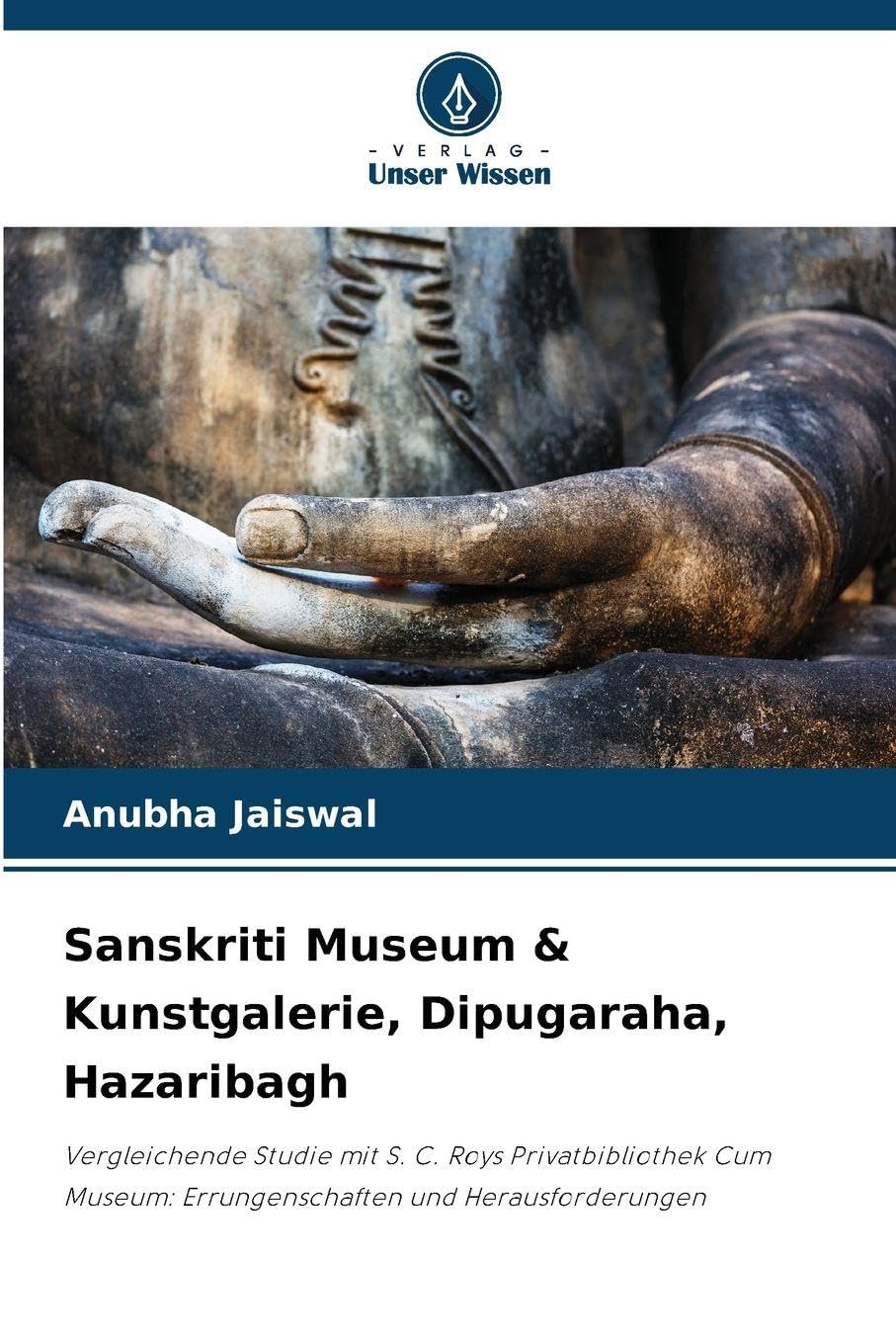 Sanskriti Museum & Kunstgalerie, Dipugaraha, Hazaribagh Natural Sciences