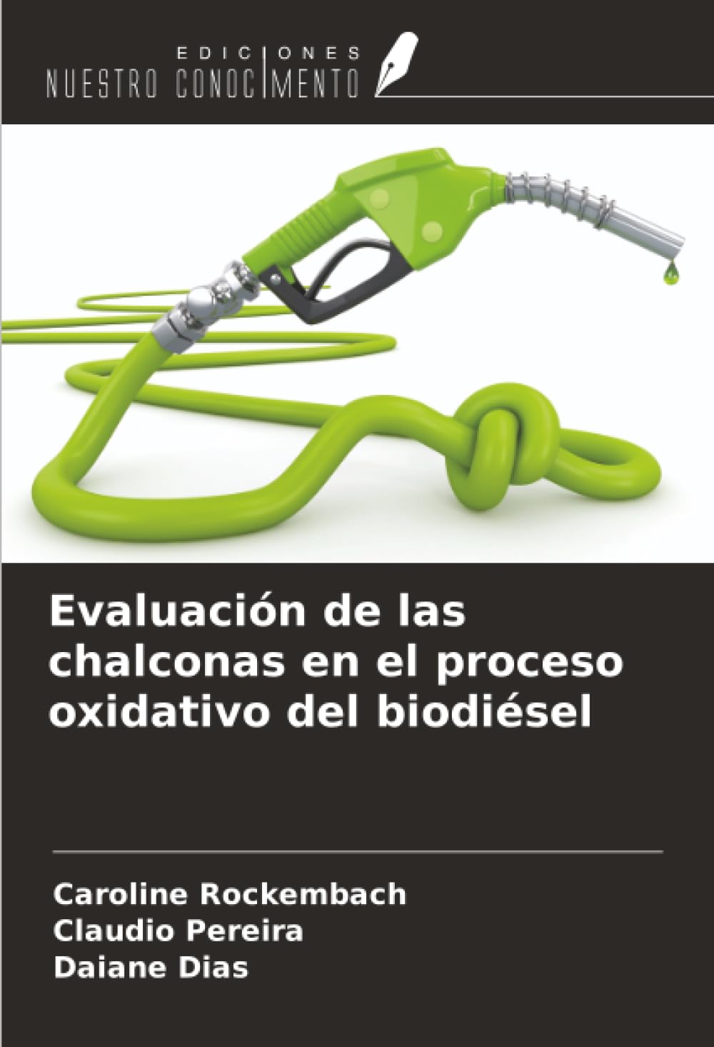 Evaluación de las chalconas en el proceso oxidativo del biodiésel Natural Sciences