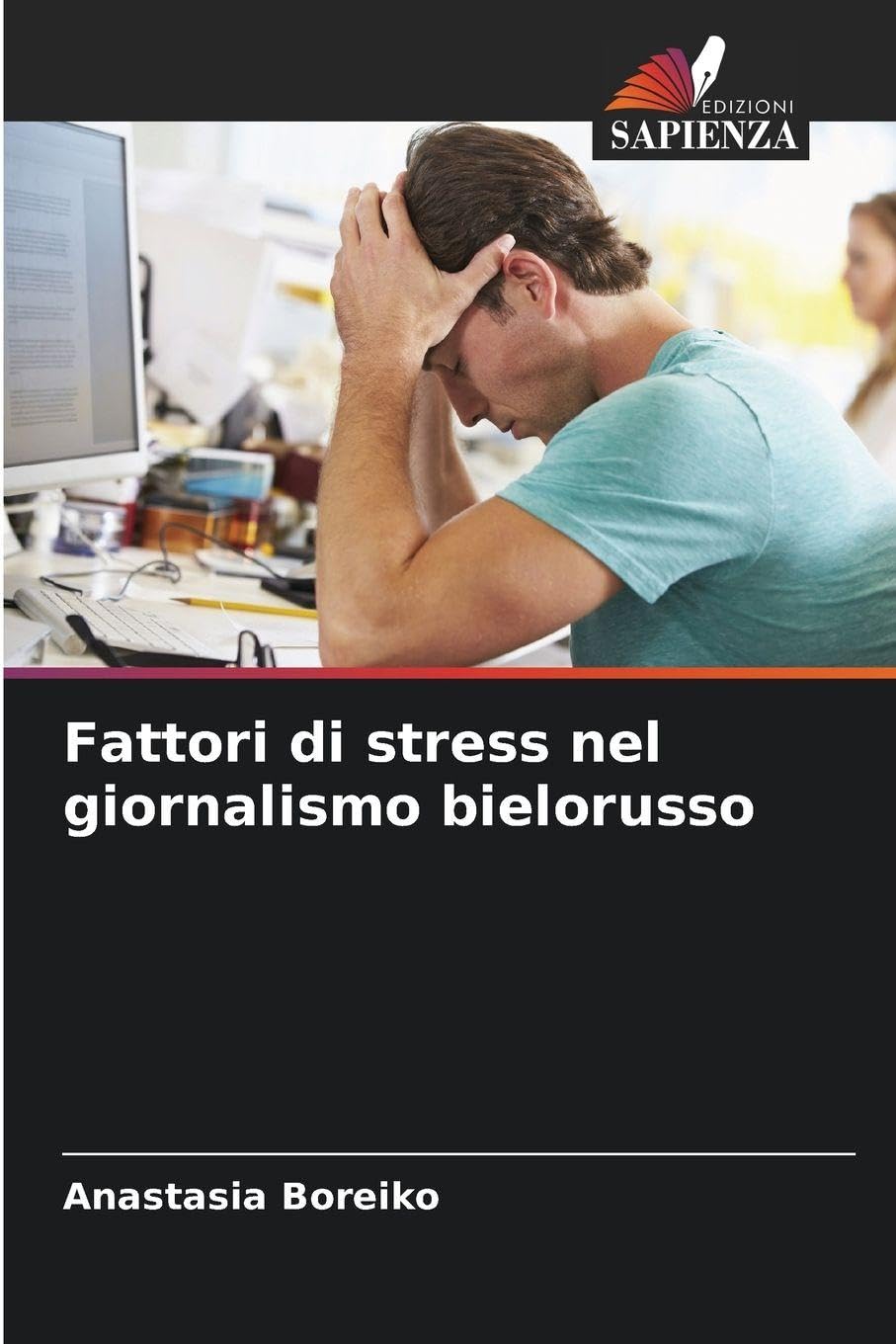 Fattori di stress nel giornalismo bielorusso Law