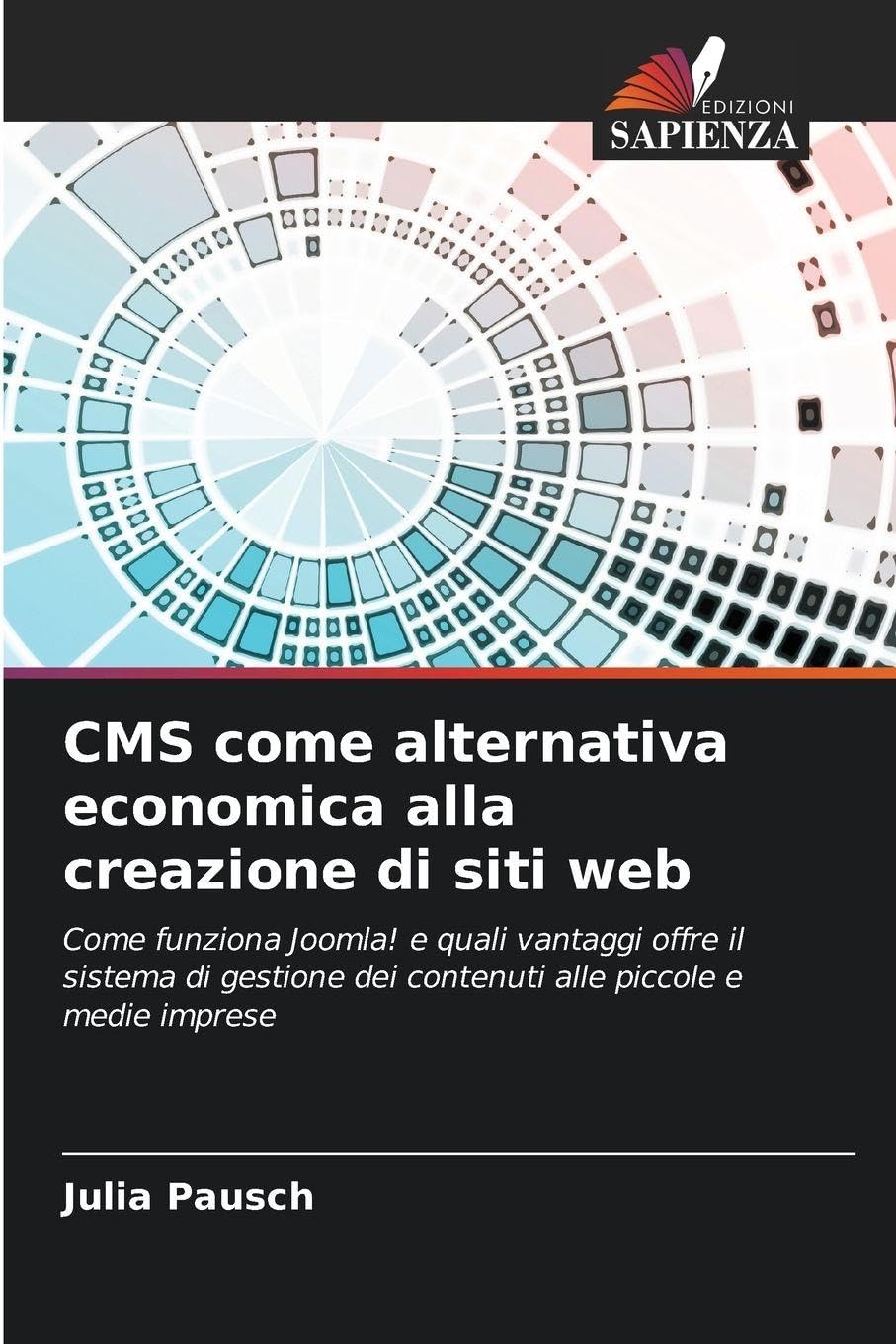 CMS come alternativa economica alla creazione di siti web Computer Science
