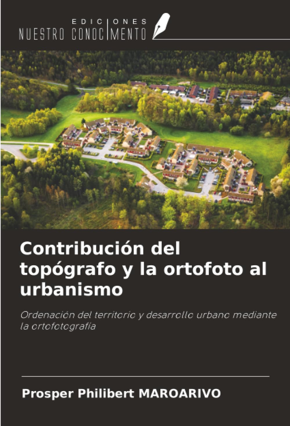 Contribución del topógrafo y la ortofoto al urbanismo Business & Technology