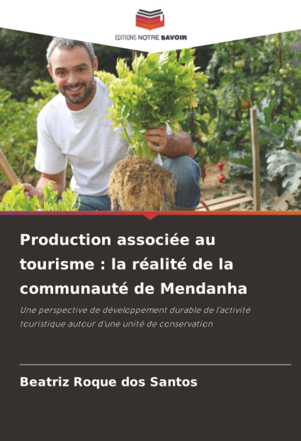 Production associée au tourisme : la réalité de la communauté de Mendanha Books