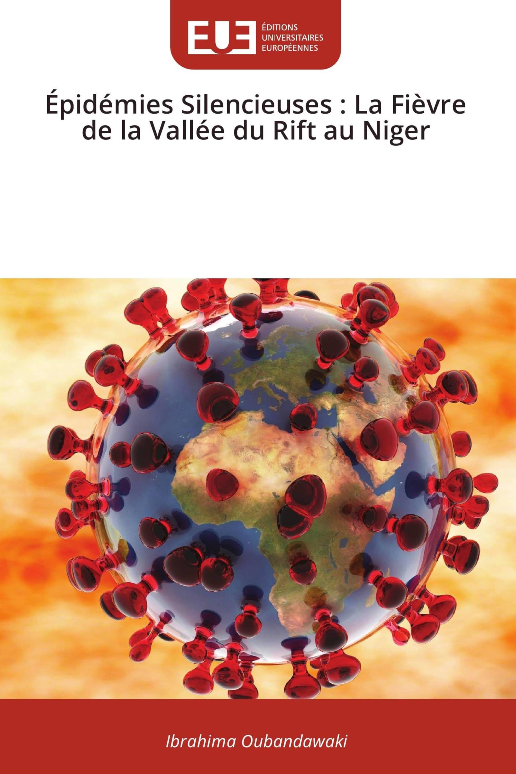 Épidémies Silencieuses : La Fièvre de la Vallée du Rift au Niger Natural Sciences