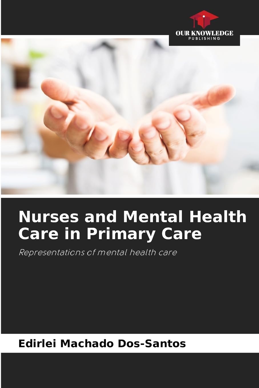 Nurses and Mental Health Care in Primary Care Medicine