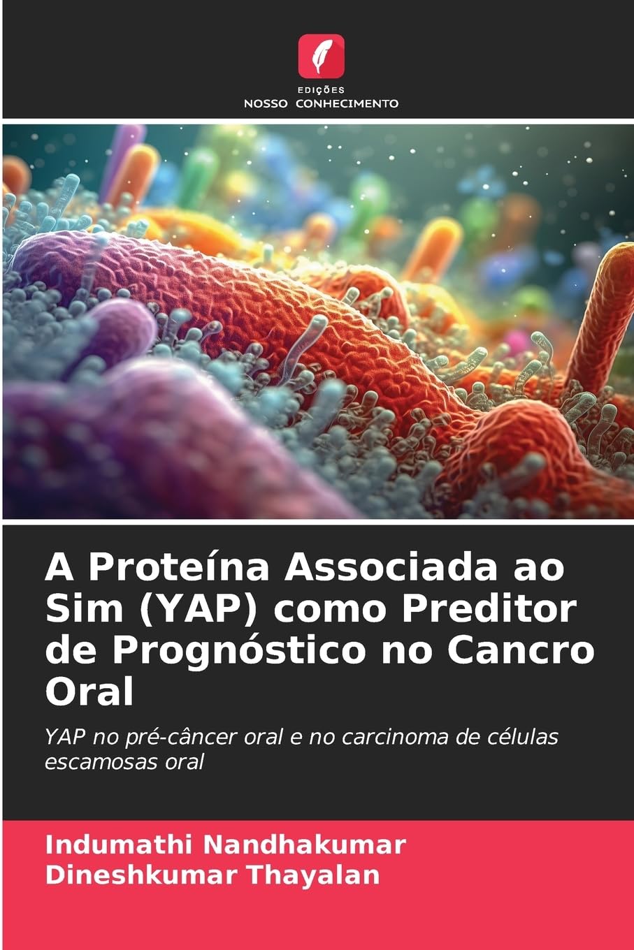 A Proteína Associada ao Sim (YAP) como Preditor de Prognóstico no Cancro Oral Law