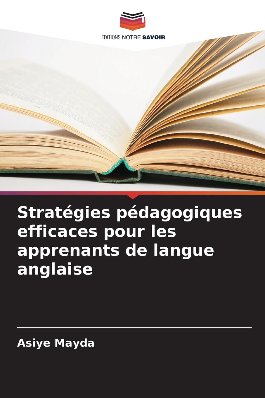 Stratégies pédagogiques efficaces pour les apprenants de langue anglaise Books