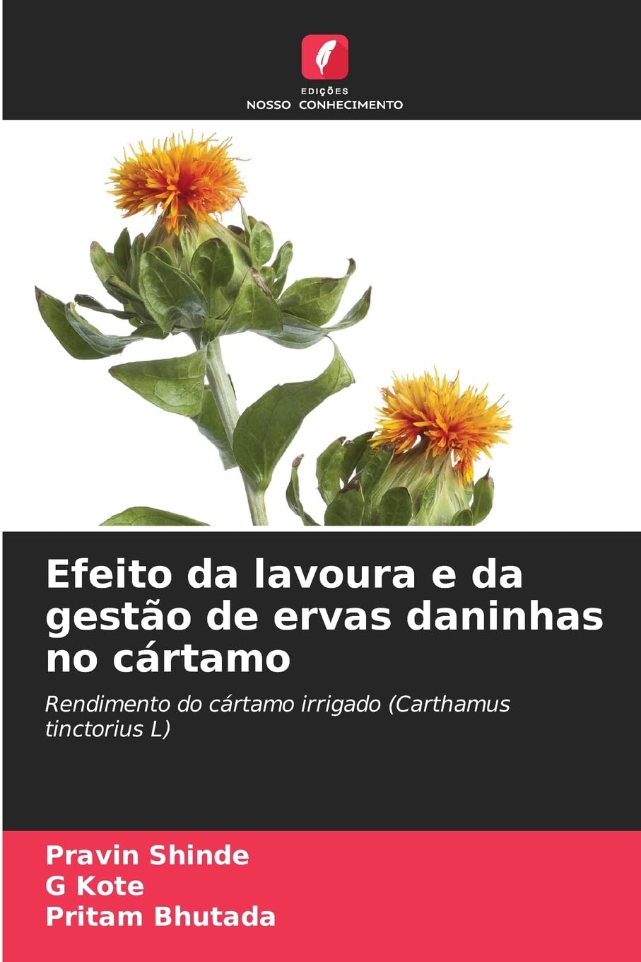 Efeito da lavoura e da gestão de ervas daninhas no cártamo Natural Sciences