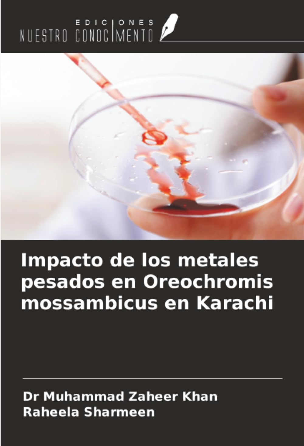 Impacto de los metales pesados en Oreochromis mossambicus en Karachi Natural Sciences