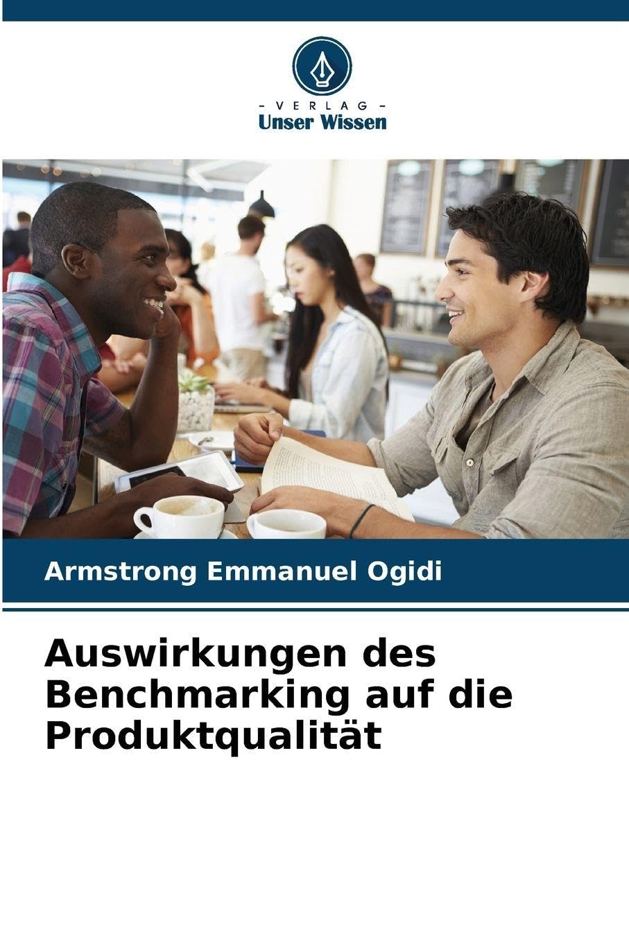 Auswirkungen des Benchmarking auf die Produktqualität Law