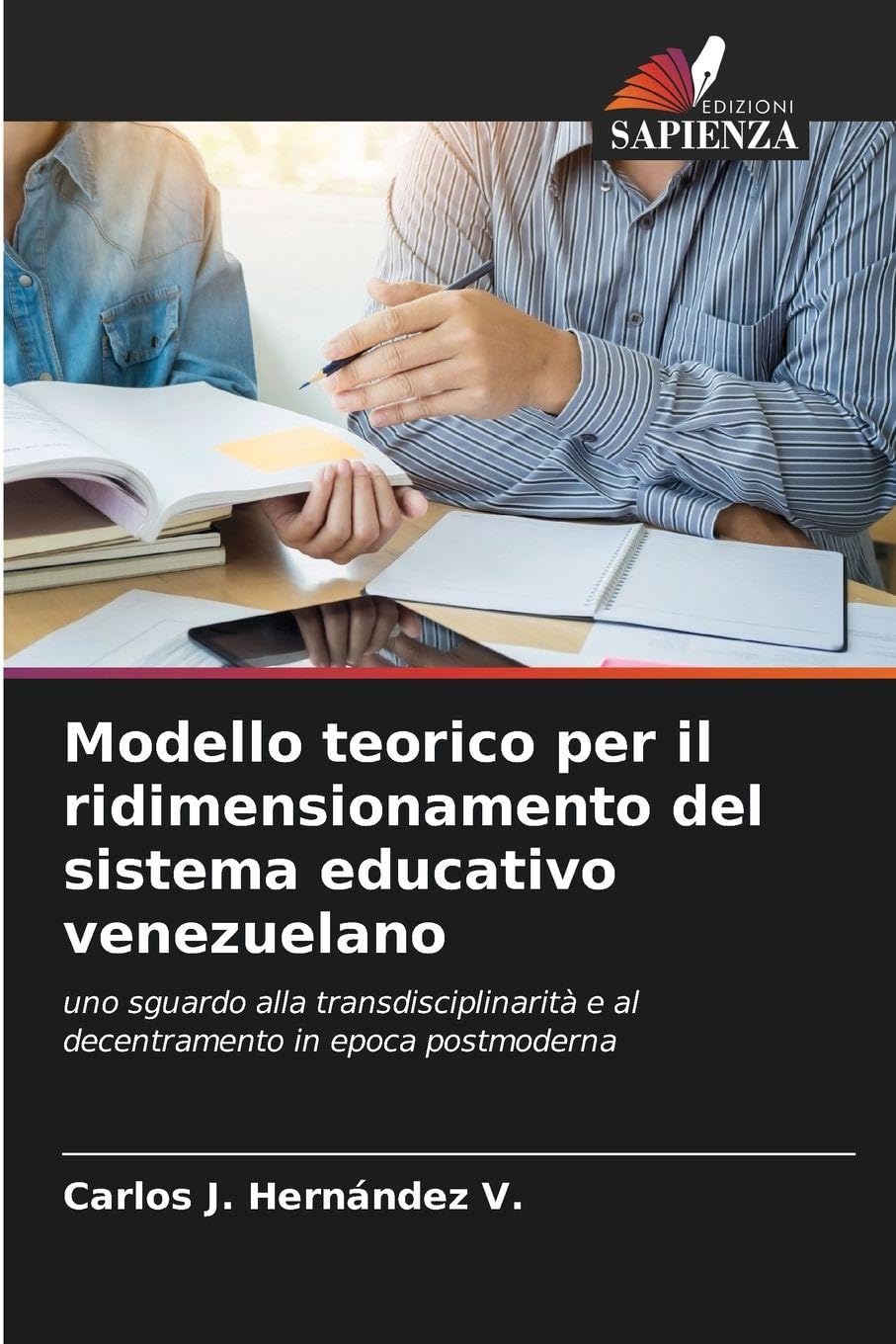 Modello teorico per il ridimensionamento del sistema educativo venezuelano Business, Finance & Career