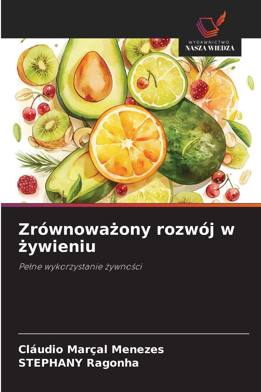Zrównowa¿ony rozwój w ¿ywieniu Arts & Music