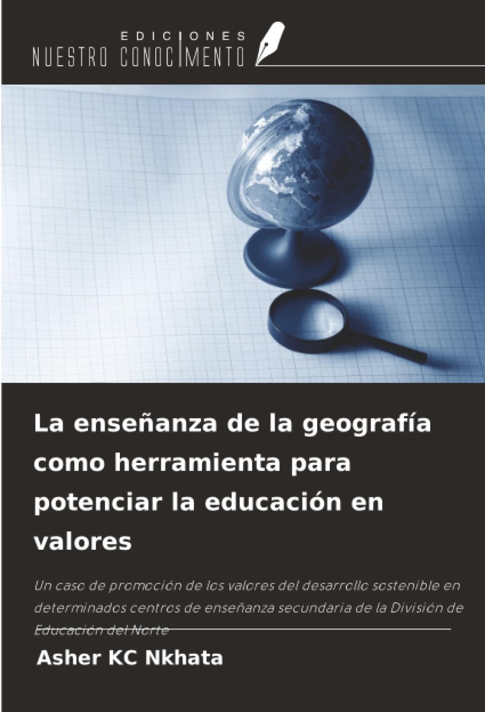 La enseñanza de la geografía como herramienta para potenciar la educación en valores Geology & Geography