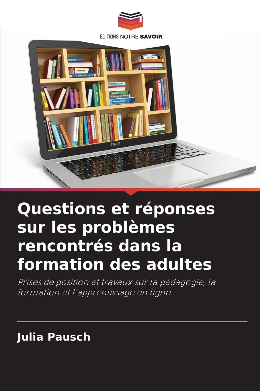 Questions et réponses sur les problèmes rencontrés dans la formation des adultes Books