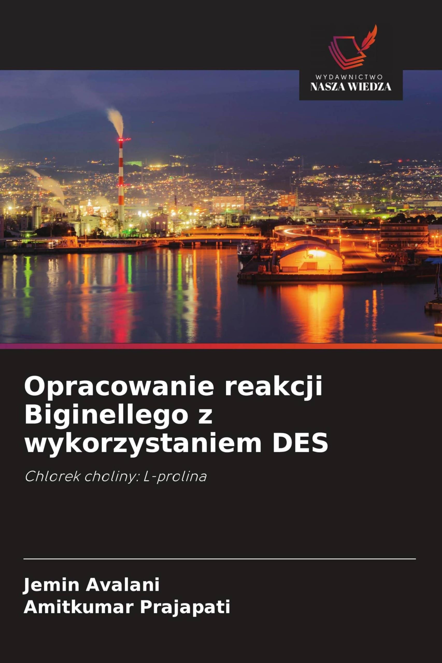Opracowanie reakcji Biginellego z wykorzystaniem DES Natural Sciences