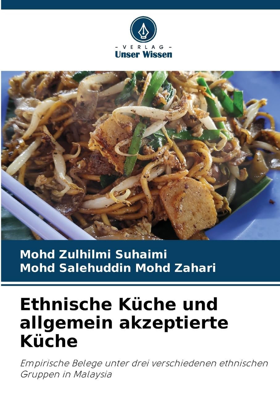 Ethnische Küche und allgemein akzeptierte Küche Law