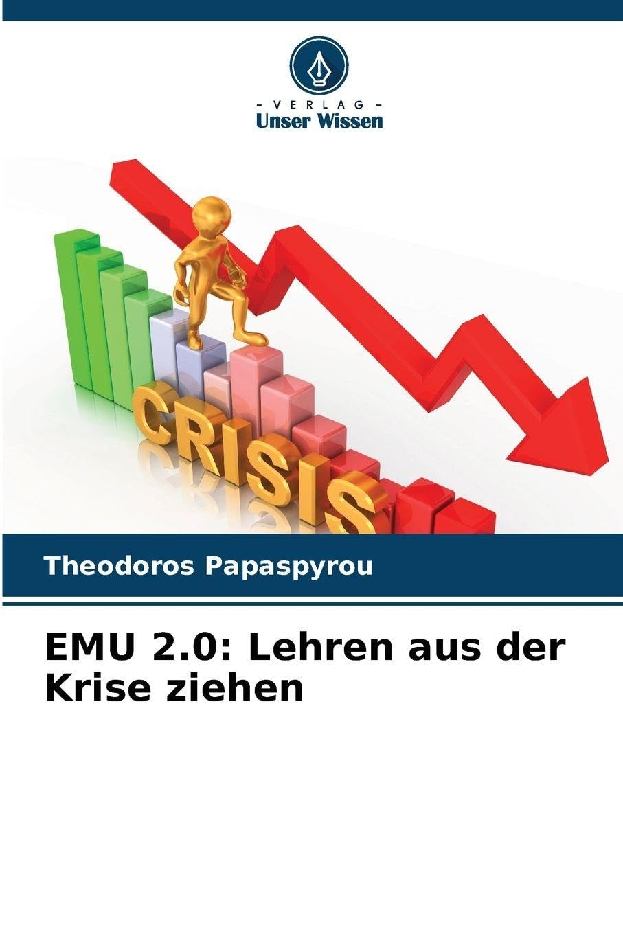 EMU 2.0: Lehren aus der Krise ziehen Law