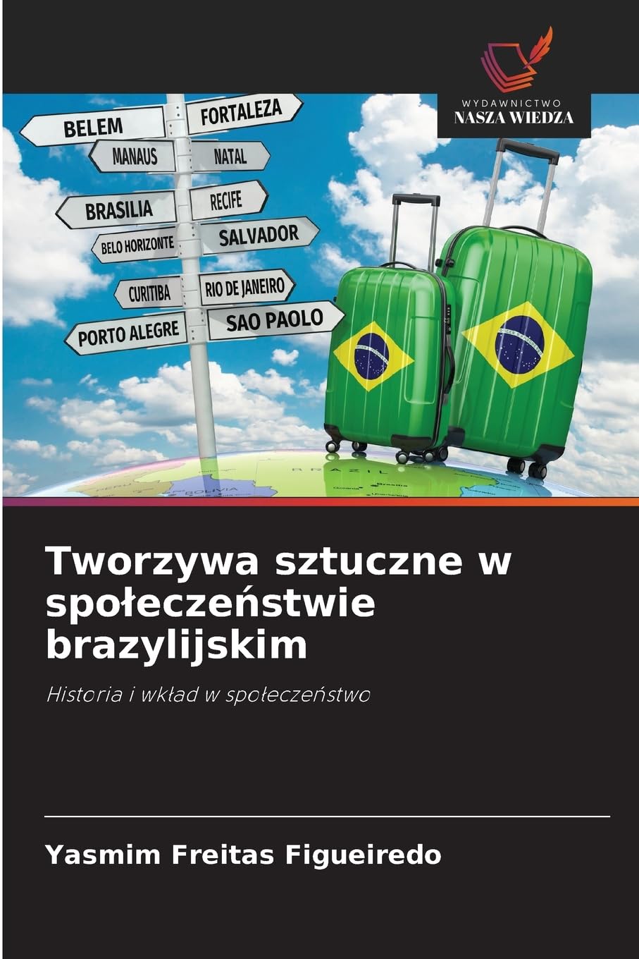 Tworzywa sztuczne w spo¿ecze¿stwie brazylijskim Arts & Music