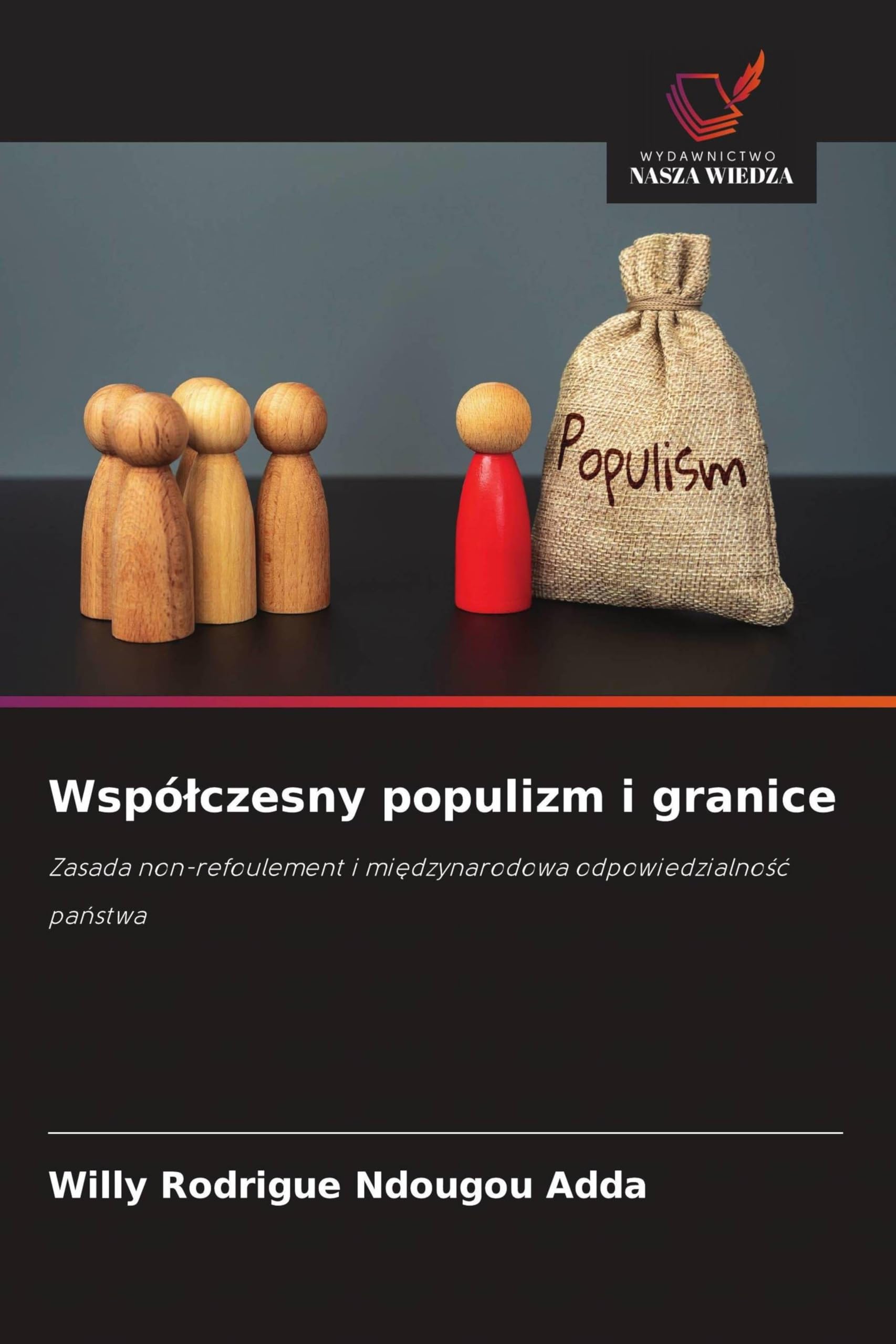 Wspó¿czesny populizm i granice Law