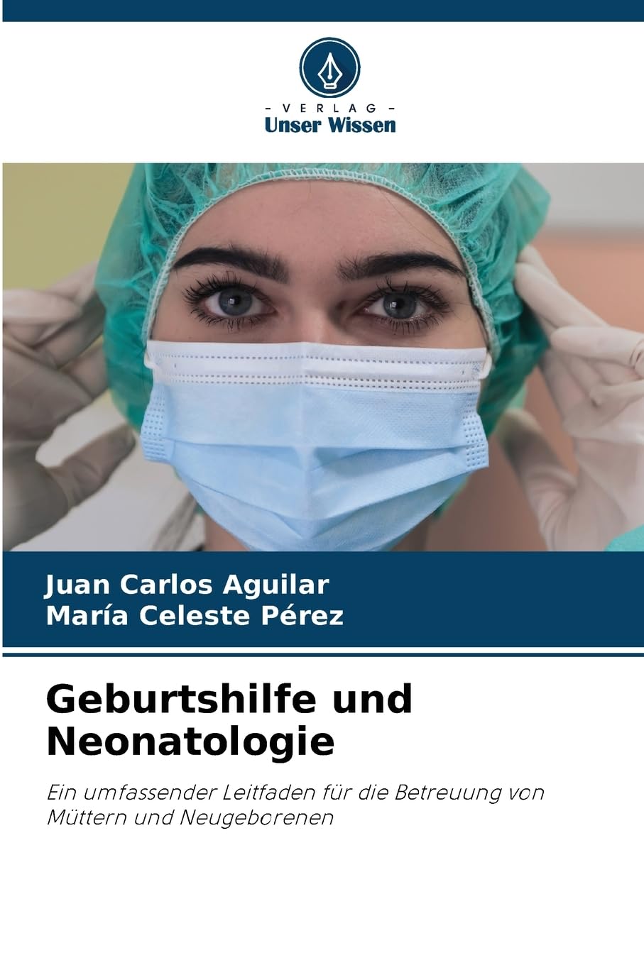 Geburtshilfe und Neonatologie Medicine