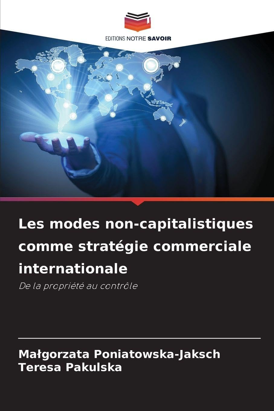 Les modes non-capitalistiques comme stratégie commerciale internationale Law