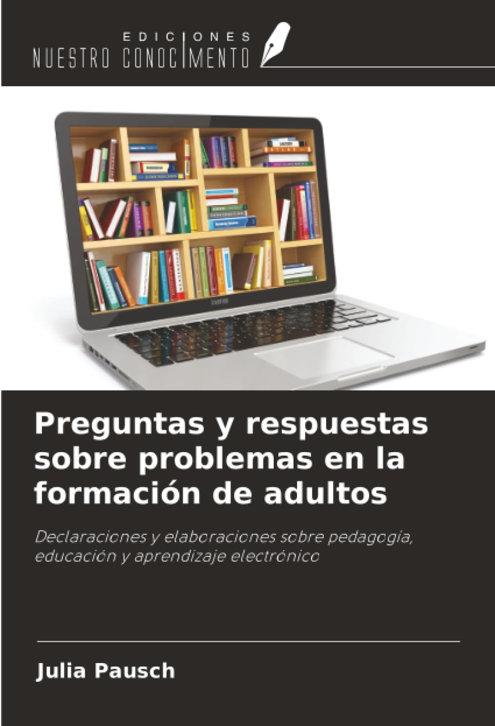 Preguntas y respuestas sobre problemas en la formación de adultos Books