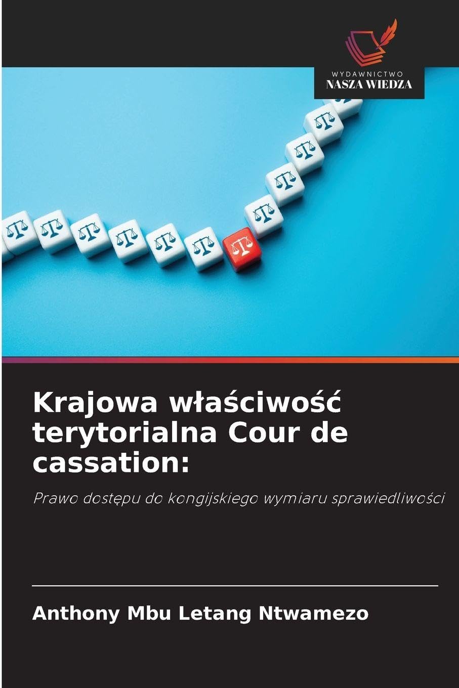 Krajowa w¿a¿ciwo¿¿ terytorialna Cour de cassation: Law