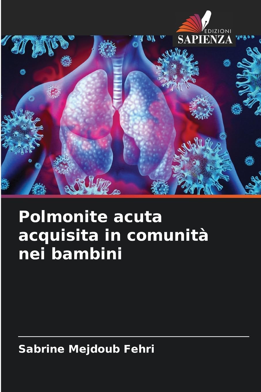 Polmonite acuta acquisita in comunità nei bambini Medicine