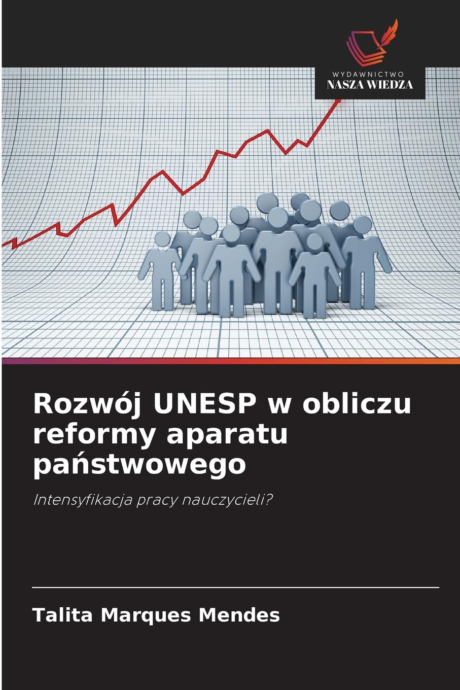 Rozwój UNESP w obliczu reformy aparatu pa¿stwowego Books