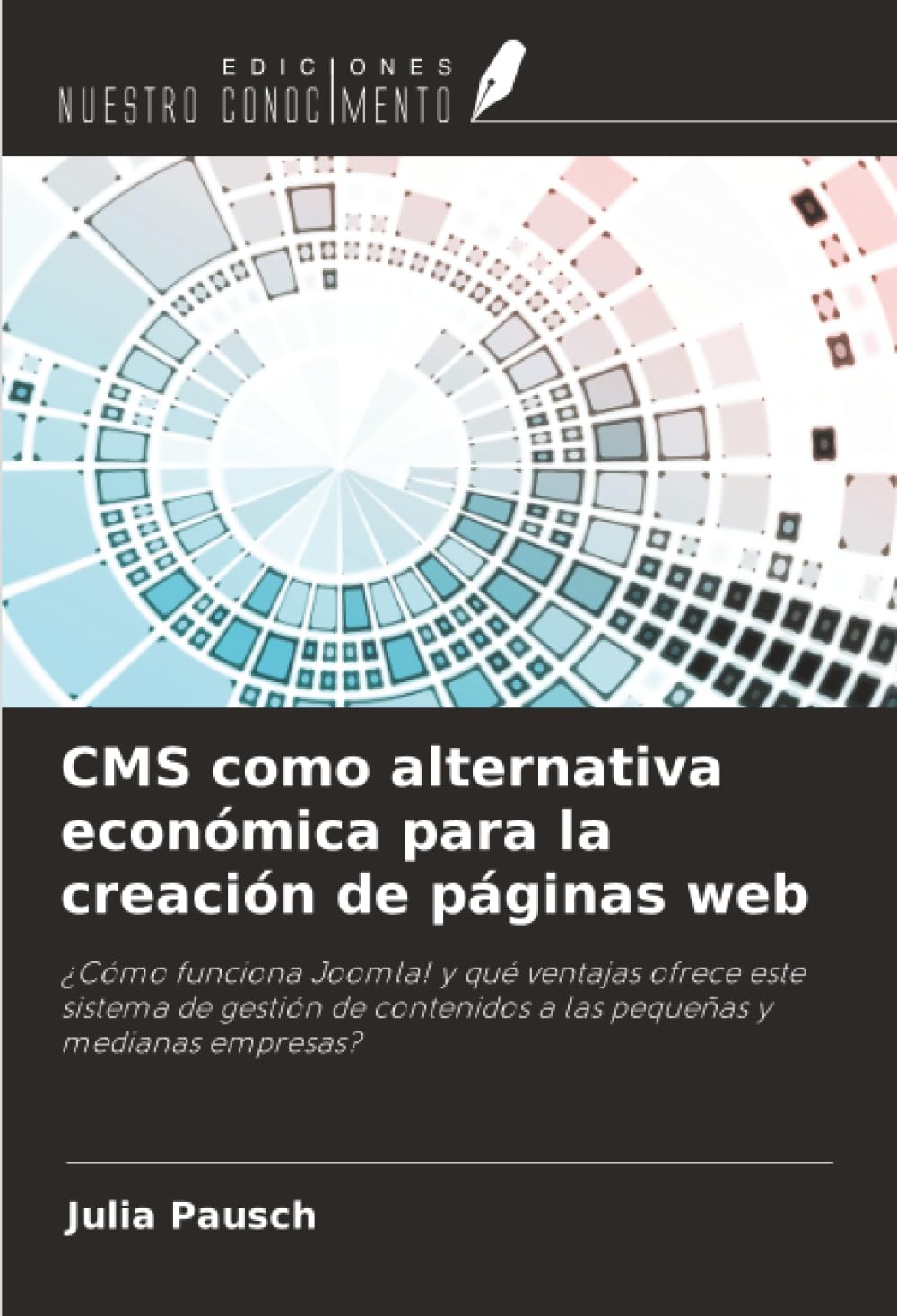 CMS como alternativa económica para la creación de páginas web Computer Science