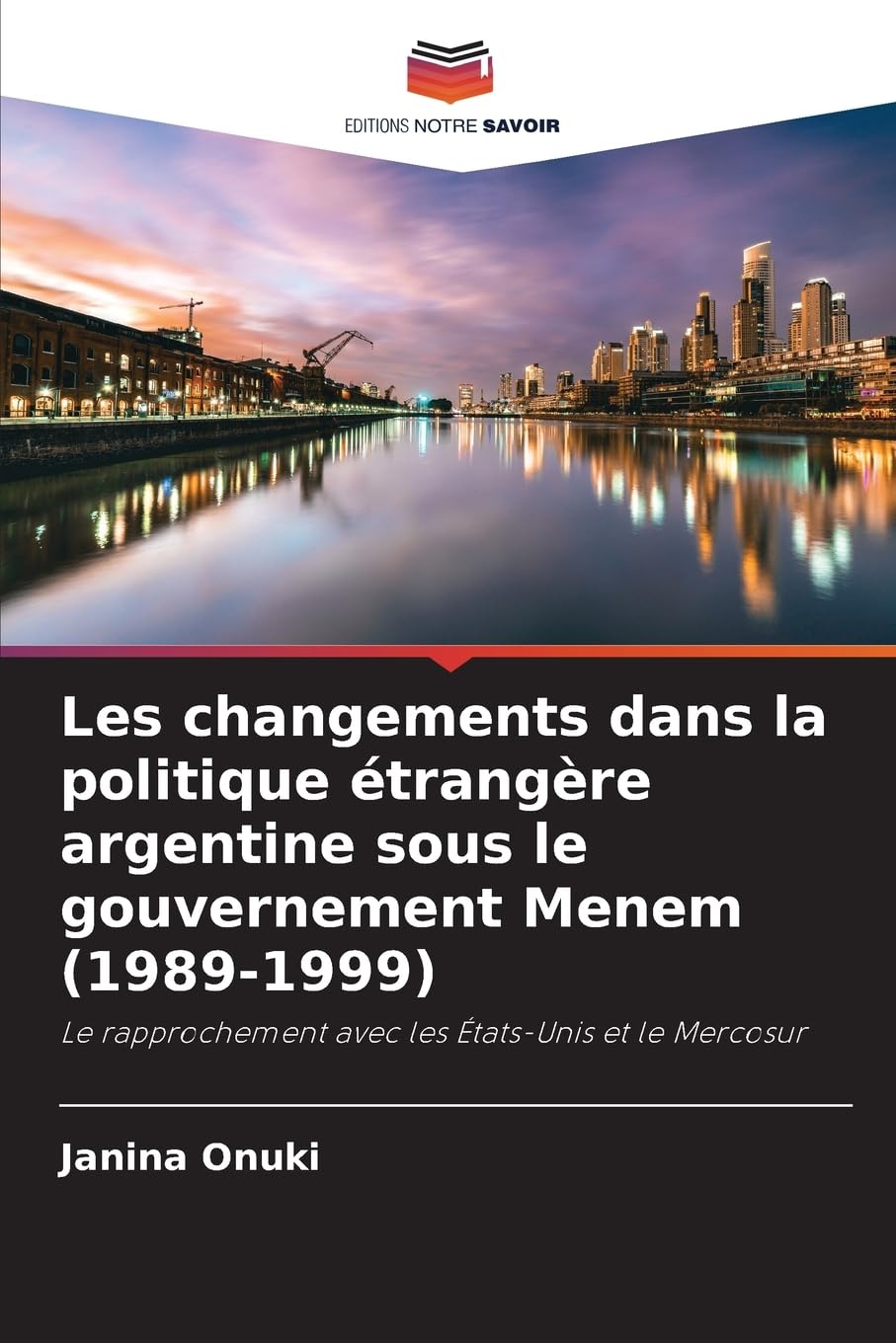 Les changements dans la politique étrangère argentine sous le gouvernement Menem (1989-1999) Law