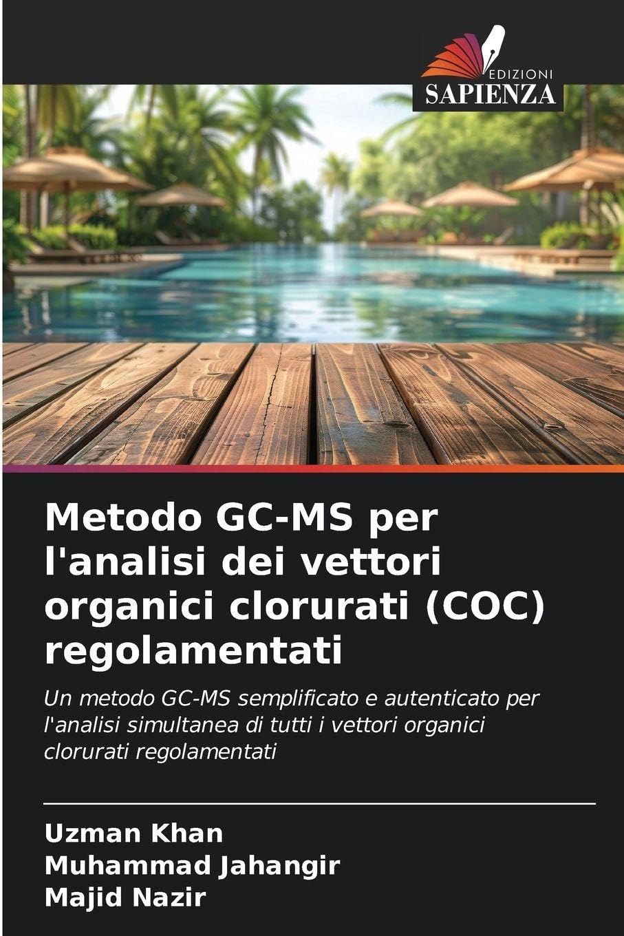 Metodo GC-MS per l'analisi dei vettori organici clorurati (COC) regolamentati Natural Sciences